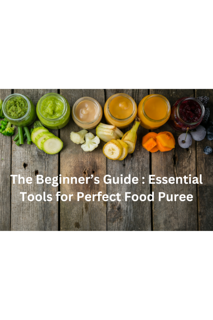 jars filled with pureed food, baby food jars lined up in a row, whole fruits and vegetables paired with pureed version 